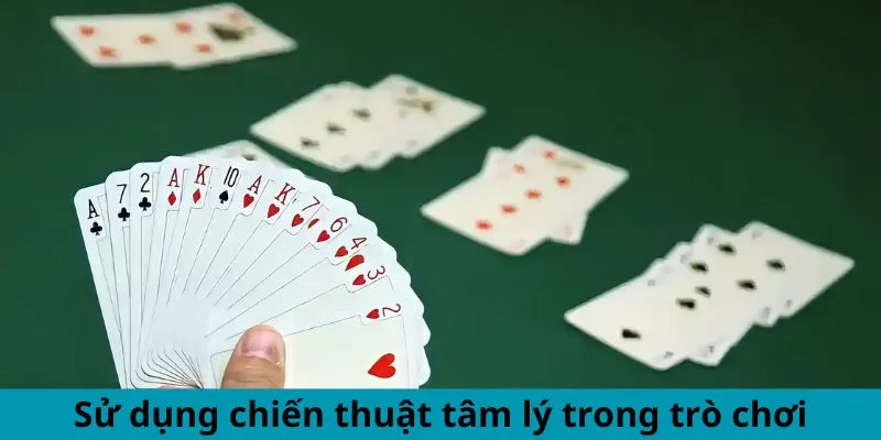 Áp dụng chiến thuật tâm lý trong tựa game