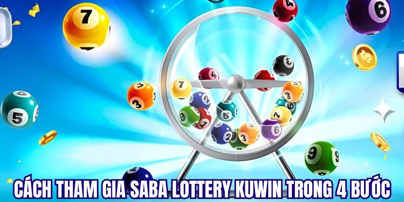 Hướng dẫn tham gia vào sảnh xổ số Saba Lottery