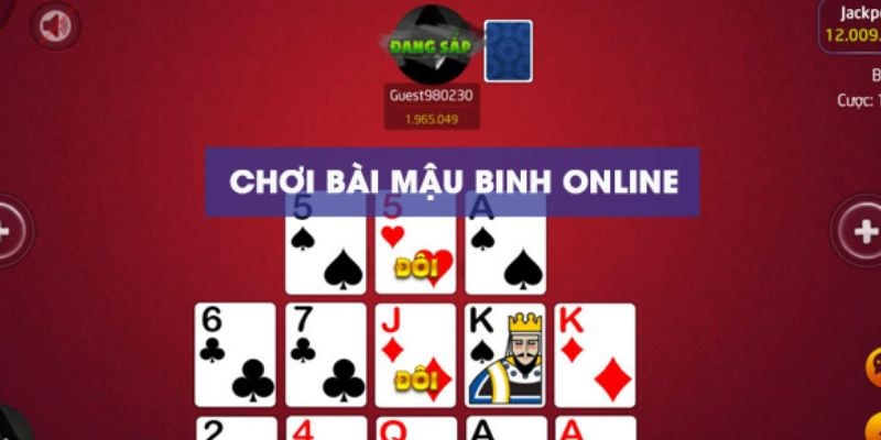 Tổng Hợp Thông Tin Mậu Binh Người Chơi Mới Cần Nắm Bắt